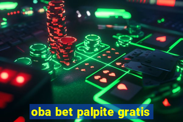 oba bet palpite gratis